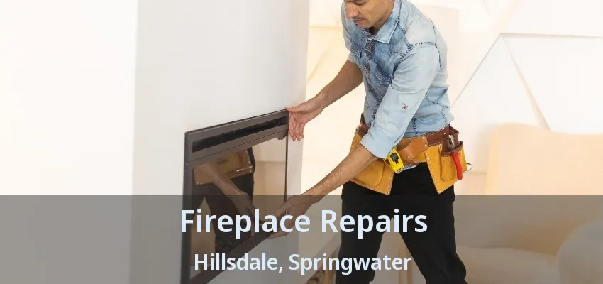 Fireplace Repairs Hillsdale, Springwater - ON Fireplace Repairs Hillsdale, Springwater - ON