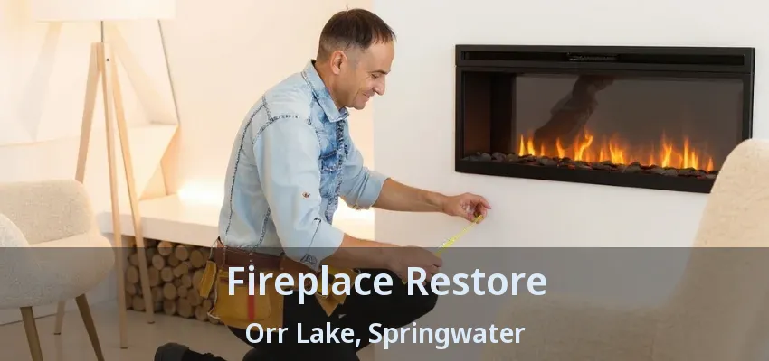 Fireplace Restore Orr Lake, Springwater - ON Fireplace Restore Orr Lake, Springwater - ON