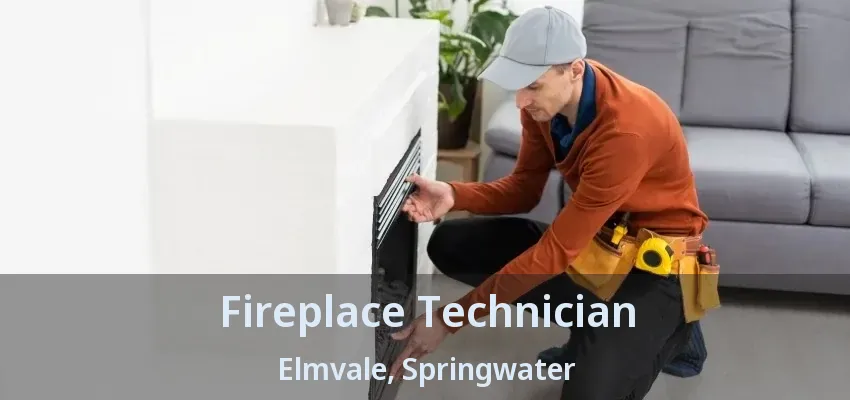 Fireplace Technician Elmvale, Springwater - ON Fireplace Technician Elmvale, Springwater - ON