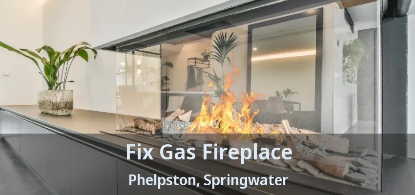 Fix Gas Fireplace Phelpston, Springwater - ON Fix Gas Fireplace Phelpston, Springwater - ON