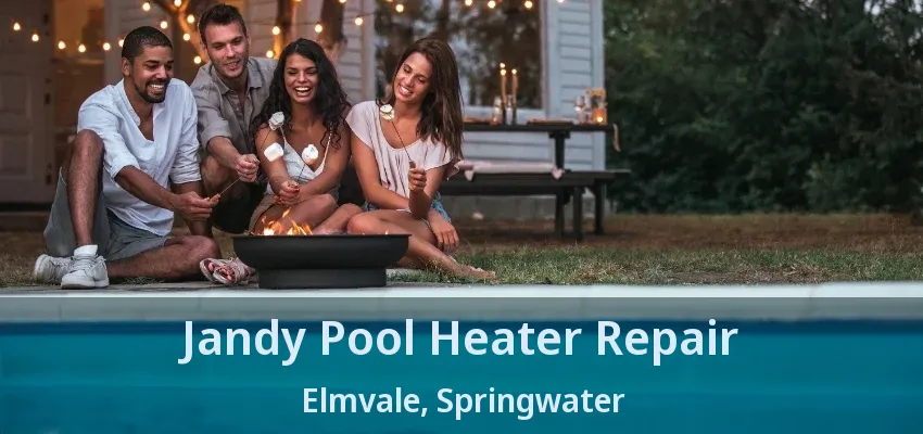 Jandy Pool Heater Repair Elmvale, Springwater - ON Jandy Pool Heater Repair Elmvale, Springwater - ON
