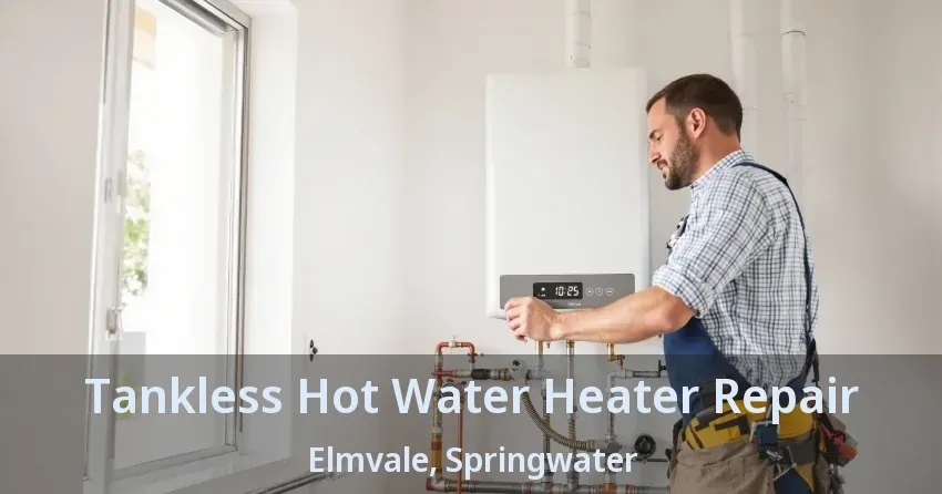 Tankless Hot Water Heater Repair Elmvale, Springwater - ON Tankless Hot Water Heater Repair Elmvale, Springwater - ON